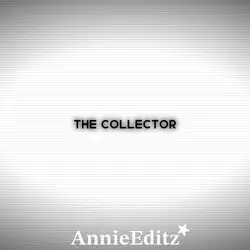 THE COLLECTOR 