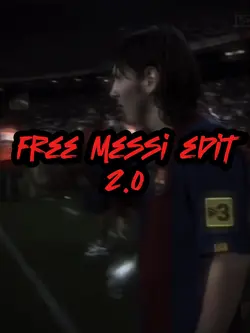 Free Messi edit