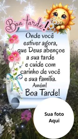 boa tarde, abençoada