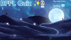 BFFL QUIZ!!