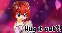 HUG IT OUT⁉️🌺