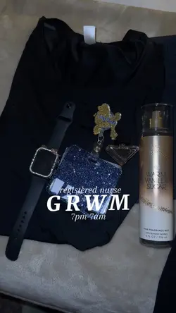 GRWM nurse edition