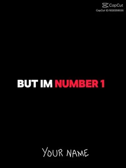Sorry but I am no1 