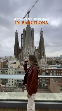 Mistakes Tourist Make In Barcelona