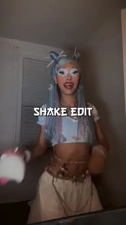 Shake edit