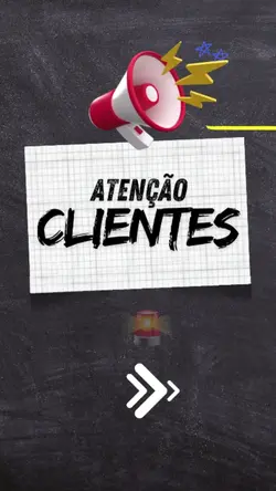 Atenção Clientes 
