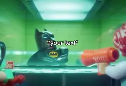I’m Batman..