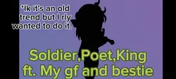 Soldier,Poet,King