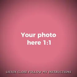 Listen close