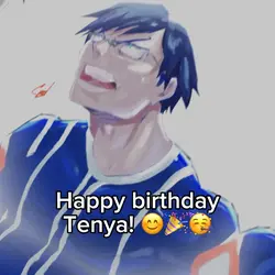 Happy b-day Tenya!