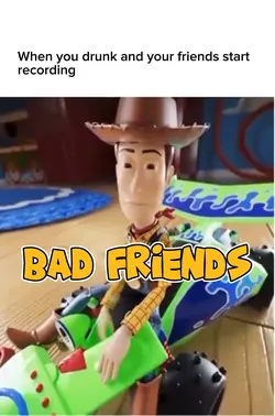 Bad friends 