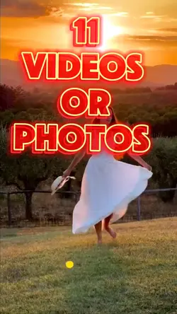 11 videos or photos 