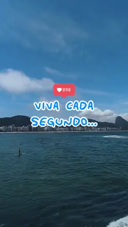 VIVA CADA SEGUNDO...