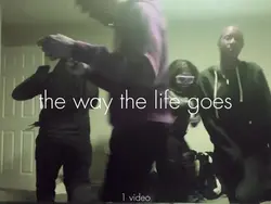 the way the life goe