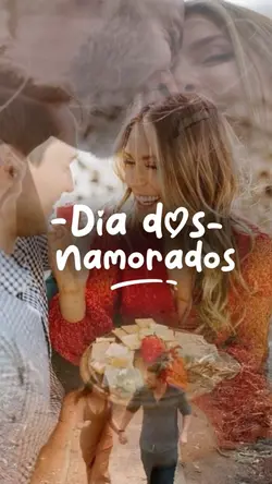 DIA DOS NAMORADOS ❤️