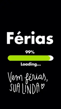 férias chegou