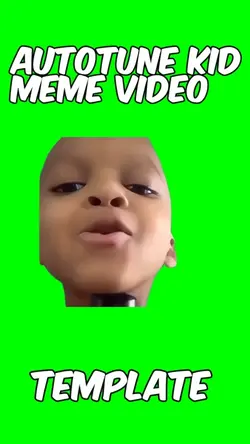 Autotune kid meme