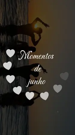 Momentos de junho 