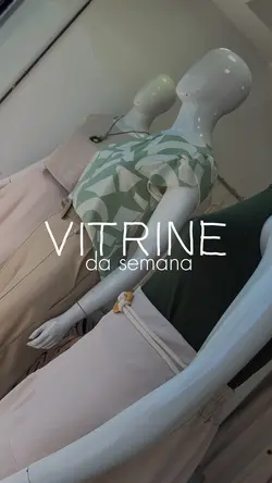 Vitrine da semana