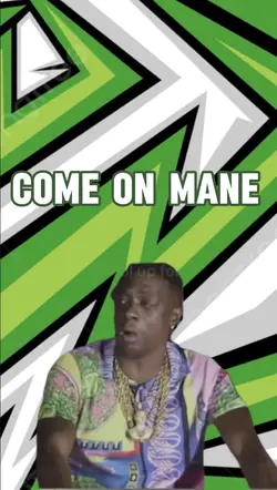 Boosie come on mane
