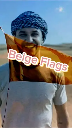 Beige Flags