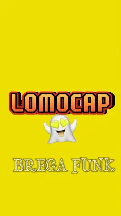 LOMOCAP BREGA FUNK