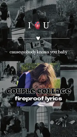 couple collage lyric
