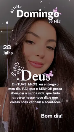 28 DE JULHO BOM DIA
