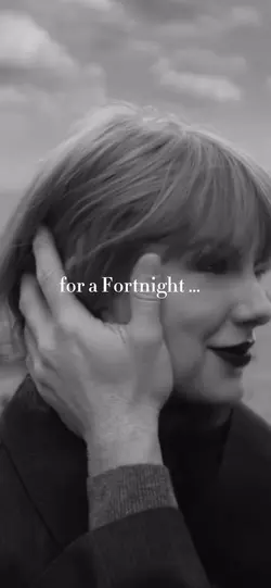 For a fortnight… 