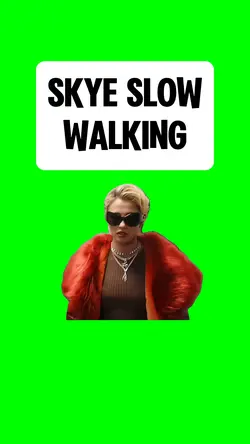 SKYE SLOW WALKING