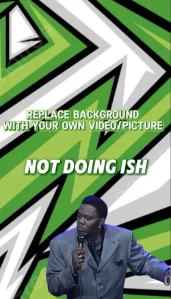 Not doing Ish 