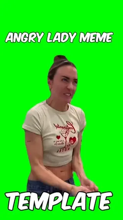 Angry lady meme