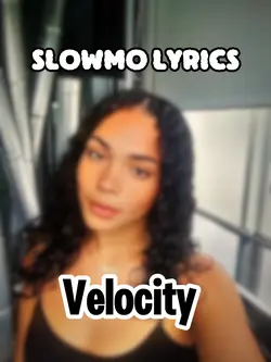 Oui Slowmo Lyrics