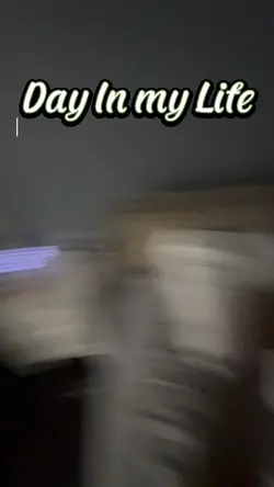 DAY IN MY LIFE