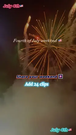 July 4th Weekend🇺🇸