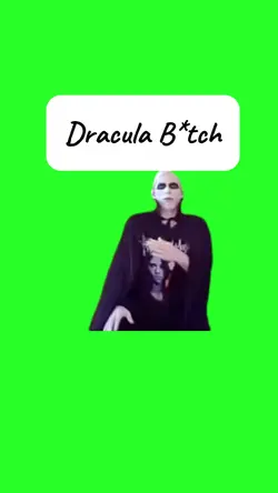 Dracula B*tch