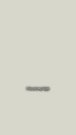 found my high