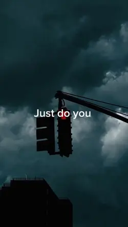 Just do you 