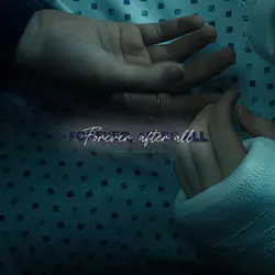 Forever After All