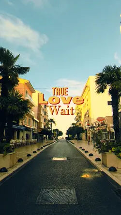 True love Waits