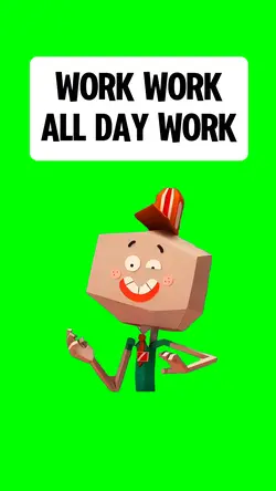 WORK WORK WORK