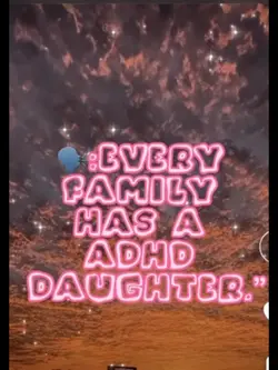 adhd <3