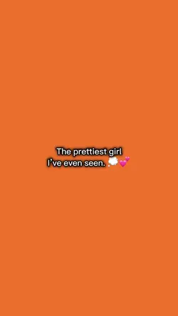 Prettiest girl..