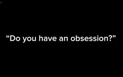 Obsessive???