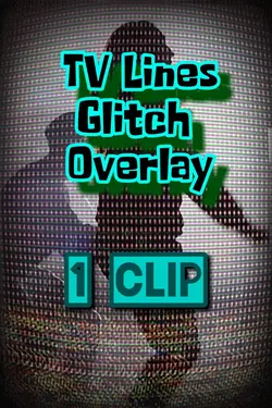 TV Lines Glitch 