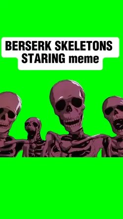 BERSERK SKELETON 