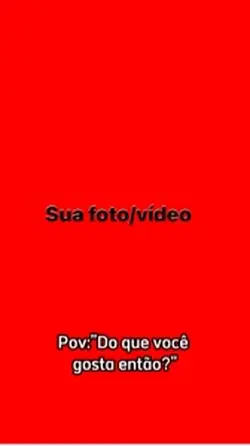 Do q vc gosta então?