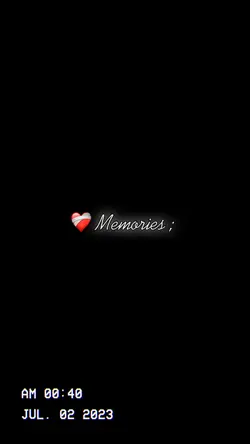 Memories