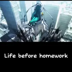 life before homework