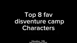 :D Disventure camp 